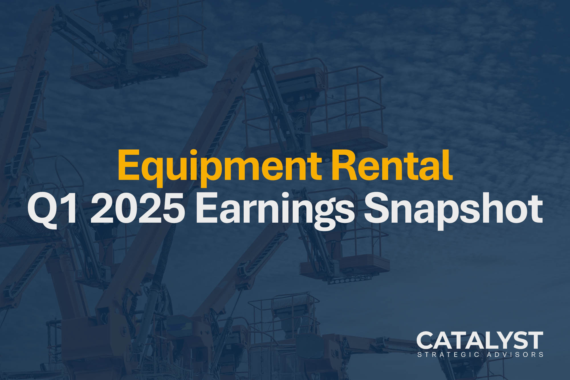 Q1 2025 Earnings Recap: What Public Rental Companies Are Signaling About Growth 